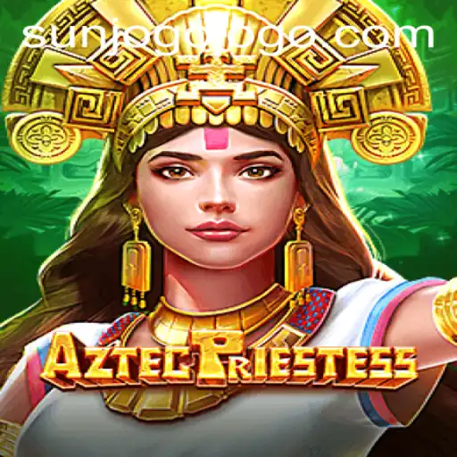 Discover the Enchanting World of AztecPriestess and the sunjogo PH Login Adventure